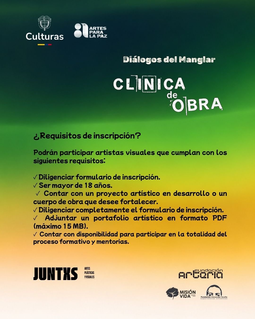 Requisitos de inscripción de la Clínica de Obra Diálogos del Manglar